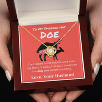 Load image into Gallery viewer, Gift For Your Trophy Doe - Only One Worth Mounting - Love Knot Necklace
