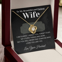 Load image into Gallery viewer, Sometimes I say Stupid Things - Love Knot Necklace
