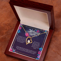 Load image into Gallery viewer, For My Mom- Appreciate the Sacrifices- Forever Love Necklace
