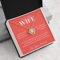 Load image into Gallery viewer, Gift For Wife - Wasn&#39;t your first date - Love Knot Necklace
