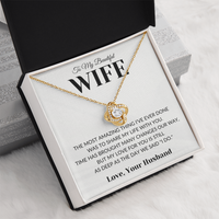 Load image into Gallery viewer, Gift For Wife - Share my Life With You - Infinity Knot Necklace

