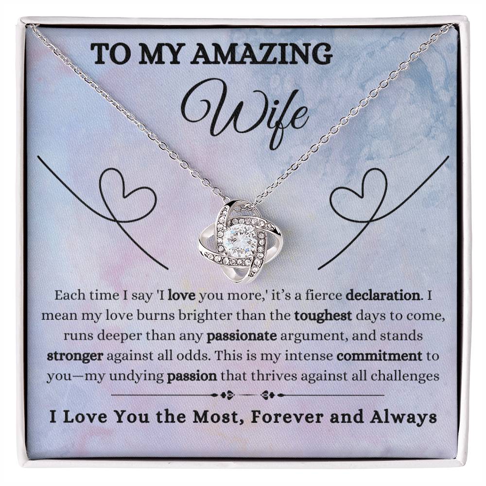 To My Wife-I Love You the Most- Love Knot Necklace