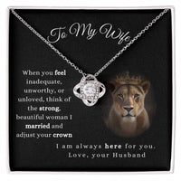 Load image into Gallery viewer, To My Wife-Always here for you- Love Knot Necklace
