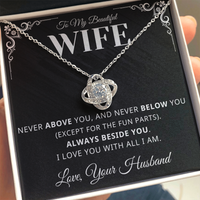 Load image into Gallery viewer, Gift For Wife - Always Beside you: Love you with all I am - Infinity Knot Necklace

