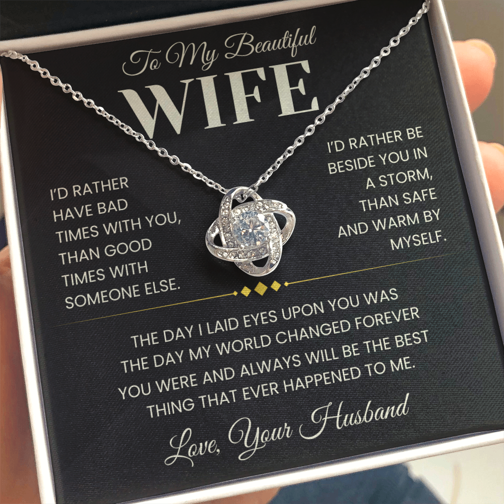Gift For Wife "Best Thing that Ever Happened to Me" Infinity Knot Necklace