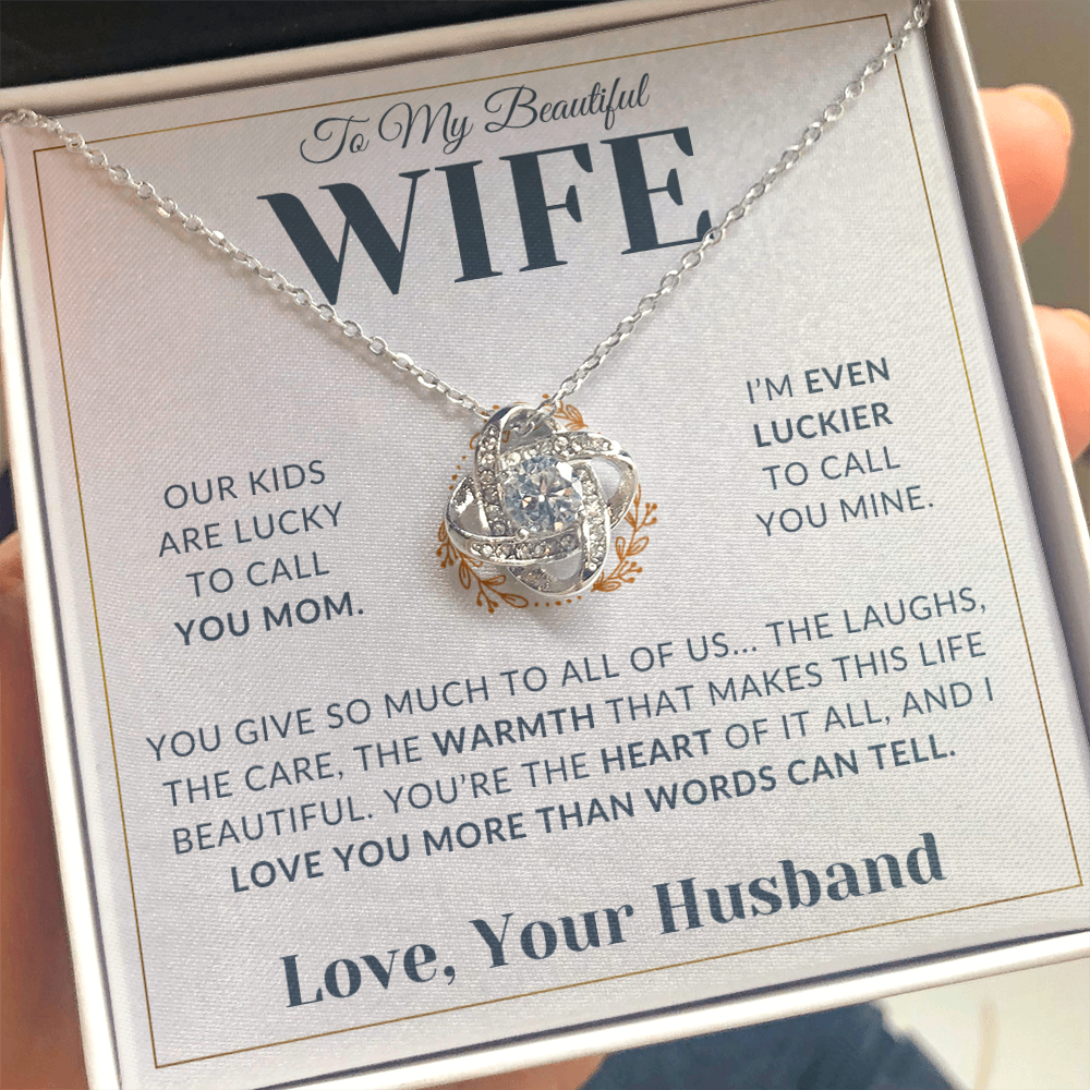 Gift For Wife - Even Luckier to Call you Mine - Infinity Knot Necklace