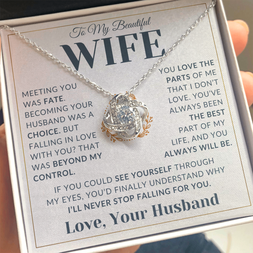 Gift For Wife - Love The Parts Of Me I Don't - Infinity Knot Necklace