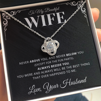 Load image into Gallery viewer, Gift For Wife - Always Beside you: Best thing that ever happened to me - Infinity Knot Necklace
