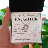 Load image into Gallery viewer, Gift For Daughter -Watching You Become One - Infinity Knot Necklace
