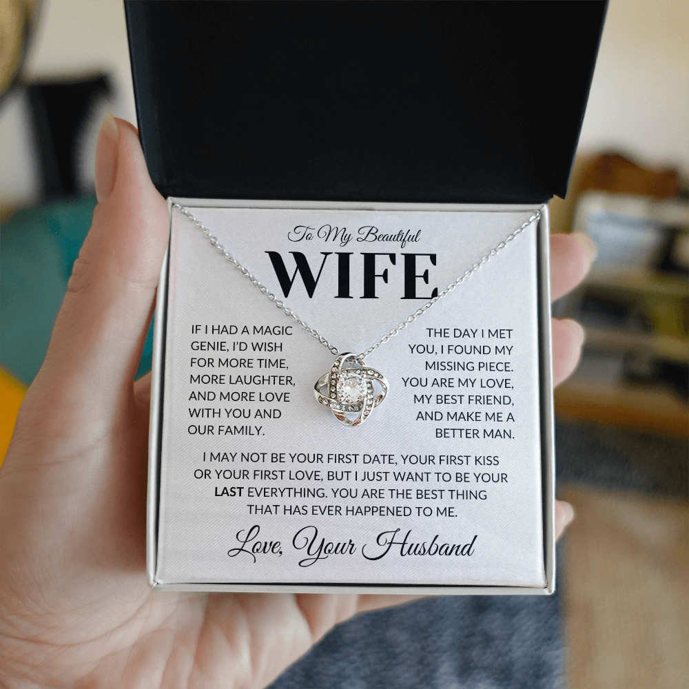 Gift For Wife - If I Had a Magic Genie - Infinity Knot Necklace