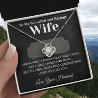 Load image into Gallery viewer, Sometimes I say Stupid Things - Love Knot Necklace
