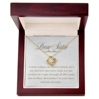 Load image into Gallery viewer, For Sister - Remember I am your Sister- Love Knot Necklace
