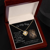 Load image into Gallery viewer, To My Wife-Always here for you- Love Knot Necklace
