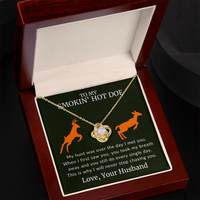 Load image into Gallery viewer, To My Smokin&#39; Hot Doe - Never Stop Chasing You - Infinity Knot Necklace
