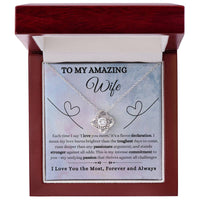 Load image into Gallery viewer, To My Wife-I Love You the Most- Love Knot Necklace
