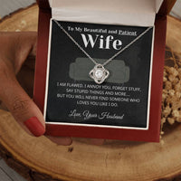 Load image into Gallery viewer, Sometimes I say Stupid Things - Love Knot Necklace
