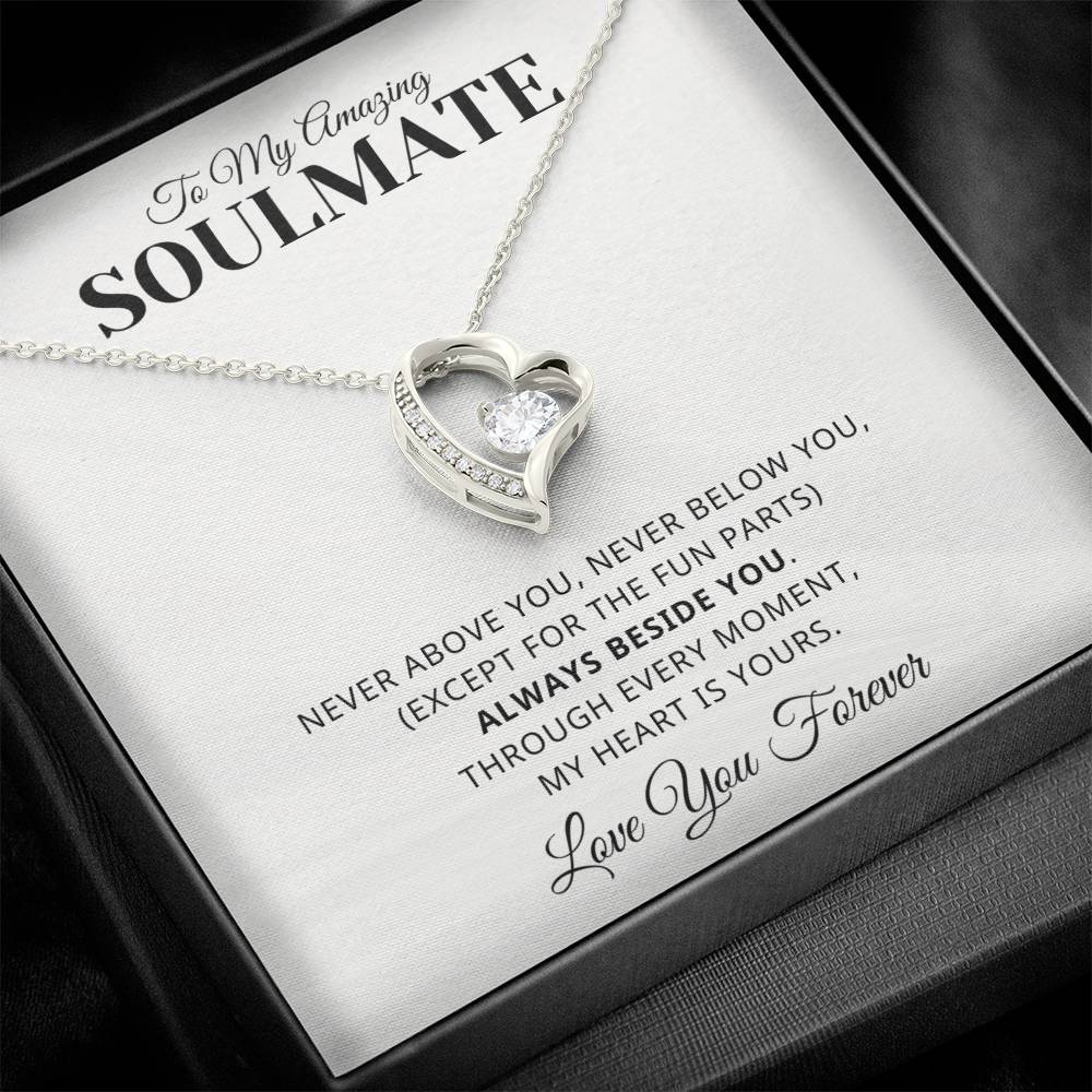 For Soulmate- Always Beside you - Forever Love Necklace