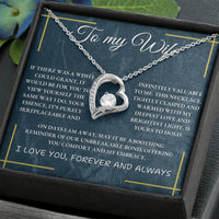 Load image into Gallery viewer, To My Wife- I Love you Forever and Always- Forever Love Heart Necklace
