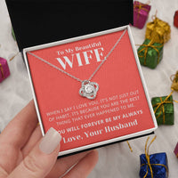 Load image into Gallery viewer, Gift For Wife - Best Thing that Happened to me - Forever Be My Always - Love Knot Necklace - Bard Jewelry
