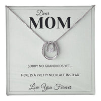 Load image into Gallery viewer, No Grandkids Yet - Gift For Mom - Bard Jewelry
