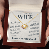 Load image into Gallery viewer, Gift For Wife - Say it Enough - Infinity Knot Necklace - Bard Jewelry
