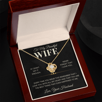 Load image into Gallery viewer, Gift For Wife "Best Thing That Ever Happened To Me" Infinity Knot Necklace - Bard Jewelry
