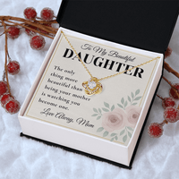 Load image into Gallery viewer, Gift For Daughter - Watching You Become One - Infinity Knot Necklace - Bard Jewelry
