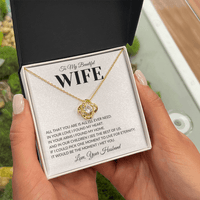 Load image into Gallery viewer, Gift For Wife - All I'll Ever Need - Infinity Knot Necklace - Bard Jewelry
