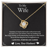 Load image into Gallery viewer, For My Wife - Hard to Find Words - Love Knot Necklace (Yellow &amp; White Gold Variants) - Bard Jewelry
