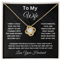 Load image into Gallery viewer, To My Wife - I Miss Your Mug - Love Knot Necklace (Yellow &amp; White Gold Variants) - Bard Jewelry
