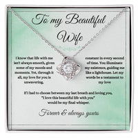 Load image into Gallery viewer, To My Wife - I Love This Beautiful Life With You - Love Knot Necklace - Bard Jewelry
