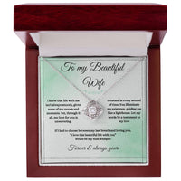 Load image into Gallery viewer, To My Wife - I Love This Beautiful Life With You - Love Knot Necklace - Bard Jewelry
