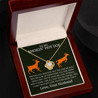Load image into Gallery viewer, To My Smokin' Hot Doe - Everything You Give - Infinity Knot Necklace V0003 - Bard Jewelry
