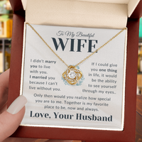 Load image into Gallery viewer, Gift For Wife - Together is My Favorite Place to Be - Infintiy Knot Necklace
